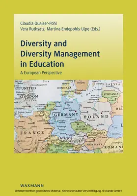 Quaiser-Pohl / Ruthsatz / Endepohls-Ulpe |  Diversity and Diversity Management in Education | eBook | Sack Fachmedien