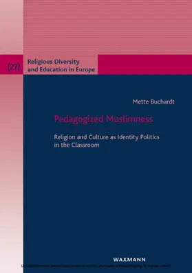 Buchardt | Pedagogized Muslimness | E-Book | www2.sack.de