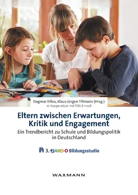Killus / Tillmann | Eltern zwischen Erwartungen, Kritik und Engagement | E-Book | sack.de