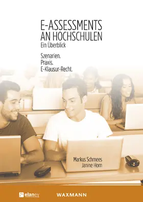Schmees / Horn | E-Assessments an Hochschulen: Ein Überblick | E-Book | sack.de