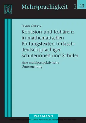 Gürsoy | Kohäsion und Kohärenz in mathematischen Prüfungstexten türkisch-deutschsprachiger Schülerinnen und Schüler | E-Book | sack.de