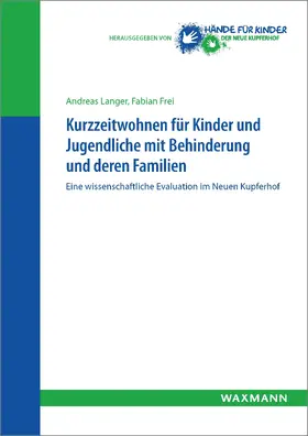 Langer / Frei | Kurzzeitwohnen für Kinder und Jugendliche mit Behinderung und deren Familien | E-Book | sack.de