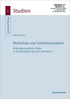 Mathiebe |  Wortschatz und Schreibkompetenz | eBook | Sack Fachmedien