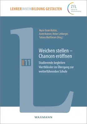 Dziak-Mahler / Krämer / Lehberger | Weichen stellen - Chancen eröffnen | E-Book | sack.de