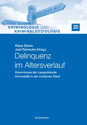 Boers / Reinecke |  Delinquenz im Altersverlauf | eBook | Sack Fachmedien