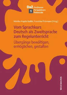 Prüsmann |  Vom Sprachkurs Deutsch als Zweitsprache zum Regelunterricht | eBook | Sack Fachmedien