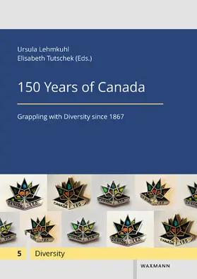 Lehmkuhl / Tutschek |  150 Years of Canada | eBook | Sack Fachmedien