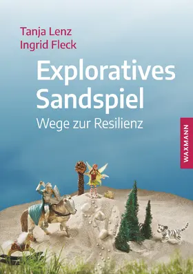 Lenz / Fleck |  Exploratives Sandspiel | eBook | Sack Fachmedien