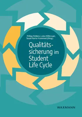 Pohlenz / Mitterauer / Harris-Huemmert |  Qualitätssicherung im Student Life Cycle | eBook | Sack Fachmedien
