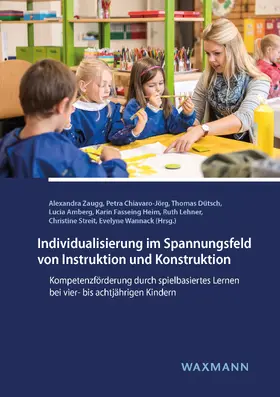 Zaugg / Chiavaro-Jörg / Dütsch |  Individualisierung im Spannungsfeld von Instruktion und Konstruktion | eBook | Sack Fachmedien