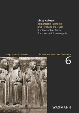 Kalbaum | Romanische Türstürze und Tympana im Elsass | E-Book | sack.de