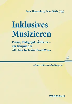Hennenberg / Röbke |  Inklusives Musizieren | eBook | Sack Fachmedien