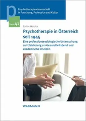 Watzka |  Psychotherapie in Österreich seit 1945 | eBook | Sack Fachmedien