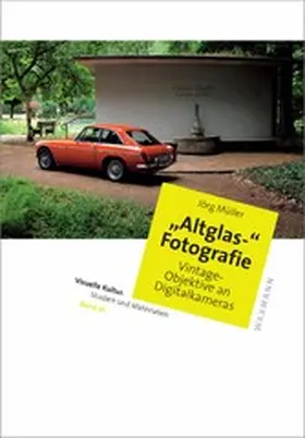 Müller |  'Altglas'-Fotografie | eBook | Sack Fachmedien