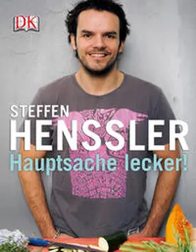Henssler |  Hauptsache lecker | Buch |  Sack Fachmedien