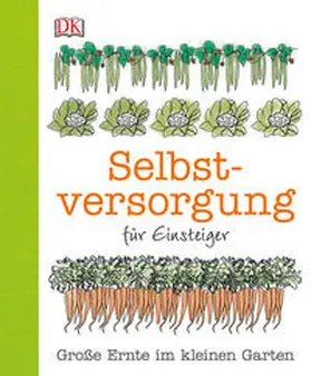 Akeroyd |  Selbstversorgung für Einsteiger | Buch |  Sack Fachmedien