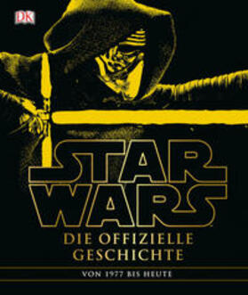 Windham |  Star Wars(TM) Die offizielle Geschichte | Buch |  Sack Fachmedien
