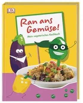  Ran ans Gemüse! | Buch |  Sack Fachmedien