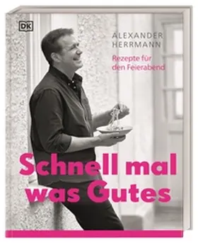 Herrmann / DK Verlag |  Schnell mal was Gutes | Buch |  Sack Fachmedien