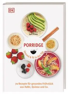 Green / DK Verlag |  Porridge | Buch |  Sack Fachmedien