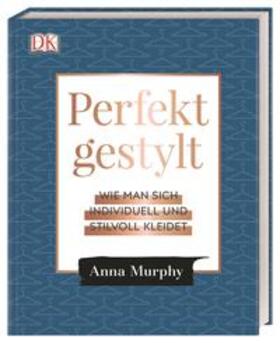Murphy |  Perfekt gestylt | Buch |  Sack Fachmedien