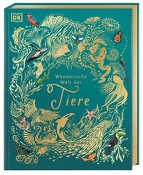 Hoare / DK Verlag - Kids |  Wundervolle Welt der Tiere | Buch |  Sack Fachmedien