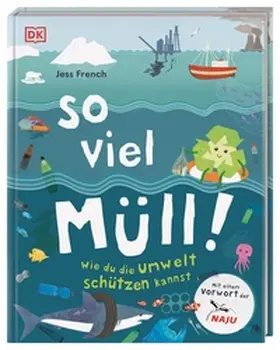 French / DK Verlag - Kids |  So viel Müll! | Buch |  Sack Fachmedien