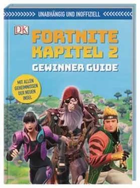 Pettman / DK Verlag |  Unabhängig und inoffiziell: Fortnite Kapitel 2 Gewinner Guide | Buch |  Sack Fachmedien