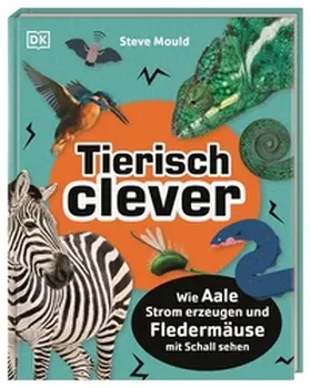 Mould / DK Verlag - Kids |  Tierisch clever | Buch |  Sack Fachmedien