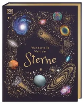 Gater / DK Verlag - Kids |  Wundervolle Welt der Sterne | Buch |  Sack Fachmedien