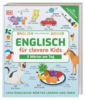 DK Verlag - Kids |  Englisch für clevere Kids - 5 Wörter am Tag | Buch |  Sack Fachmedien