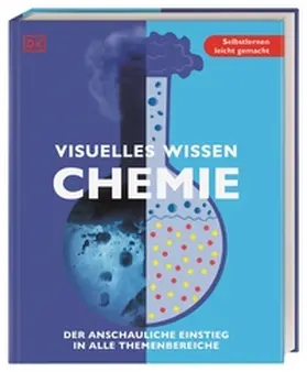 DK Verlag / Saunders / Brand |  Visuelles Wissen. Chemie | Buch |  Sack Fachmedien