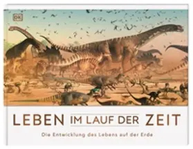 Woodward / DK Verlag - Kids |  Leben im Lauf der Zeit | Buch |  Sack Fachmedien