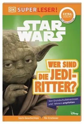  SUPERLESER! Star Wars™ Wer sind die Jedi-Ritter? | Buch |  Sack Fachmedien