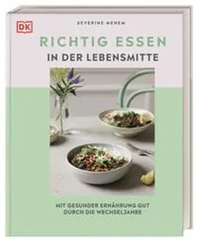 Menem |  Richtig essen in der Lebensmitte | Buch |  Sack Fachmedien