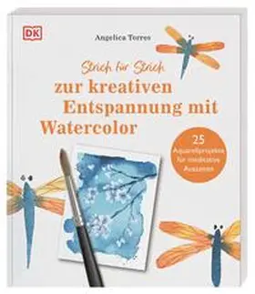 Torres |  Strich für Strich zur kreativen Entspannung mit Watercolor | Buch |  Sack Fachmedien