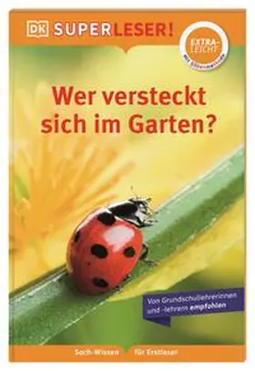  SUPERLESER! Wer versteckt sich im Garten? | Buch |  Sack Fachmedien
