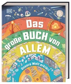 Challoner / Gifford / Horobin |  Das große Buch von Allem | Buch |  Sack Fachmedien