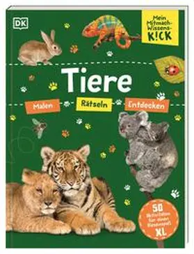  Mein Mitmach-Wissens-Kick. Tiere | Buch |  Sack Fachmedien