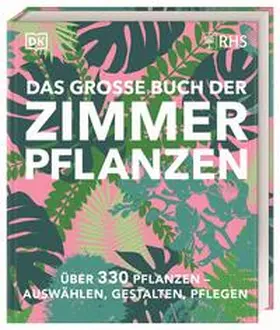 Allaway / Bailey |  Das große Buch der Zimmerpflanzen | Buch |  Sack Fachmedien