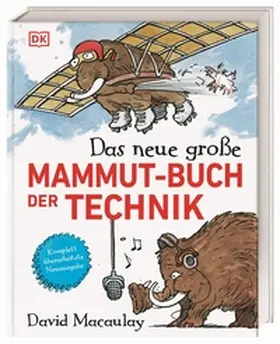 Macaulay / Ardley |  Das neue große Mammut-Buch der Technik | Buch |  Sack Fachmedien