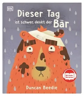 Beedie |  Dieser Tag ist schwer, denkt der Bär | Buch |  Sack Fachmedien