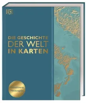 Summers / Harvey / Chrisp |  Die Geschichte der Welt in Karten | Buch |  Sack Fachmedien