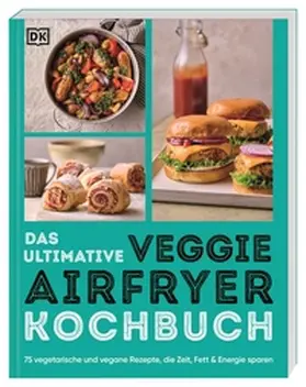  Das ultimative Veggie Airfryer Kochbuch | Buch |  Sack Fachmedien
