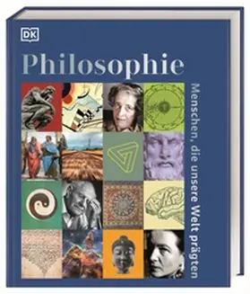 Allan / Grant / Loxley |  Philosophie - Menschen, die unsere Welt prägten | Buch |  Sack Fachmedien