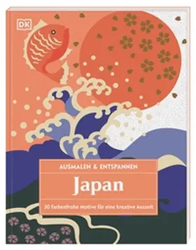  Ausmalen & Entspannen. Japan | Buch |  Sack Fachmedien