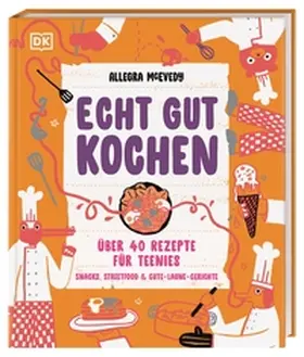 McEvedy |  Echt gut kochen | Buch |  Sack Fachmedien