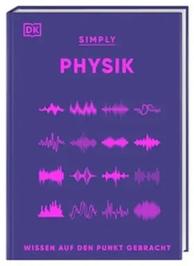 Challoner / Lamb / Sparrow |  SIMPLY. Physik | Buch |  Sack Fachmedien