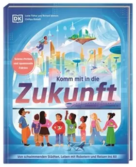 Tidhar / Watson |  Komm mit in die Zukunft | Buch |  Sack Fachmedien