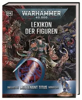  Warhammer 40.000 Lexikon der Figuren | Buch |  Sack Fachmedien